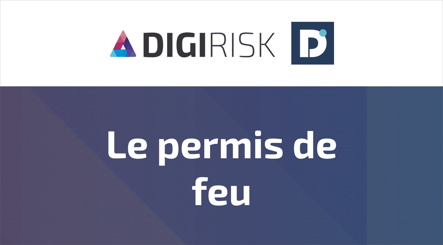 permis de feu